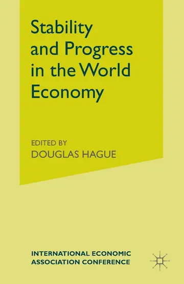 Cover of Stability and Progress in the World Economy