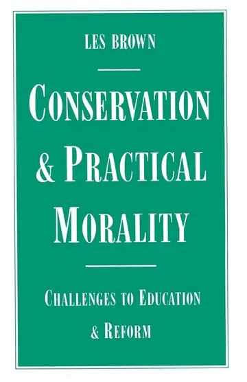 Cover of Conservation and Practical Morality