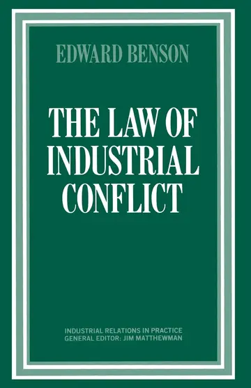 Cover of The Law of Industrial Conflict
