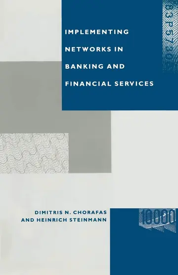 Cover of Implementing Networks in Banking and Financial Services
