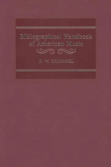 Cover of Bibliographical Handbook of American Music