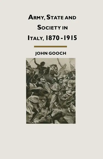 Cover of Army, State and Society in Italy, 1870–1915