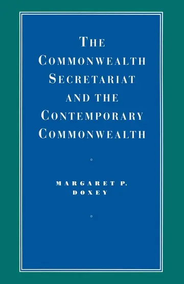 Cover of The Commonwealth Secretariat and the Contemporary Commonwealth
