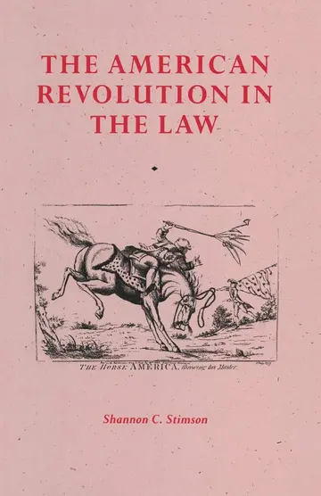 Cover of The American Revolution in the Law