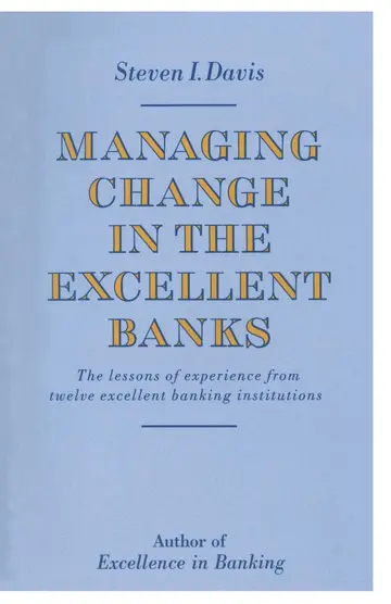 Cover of Managing Change in the Excellent Banks