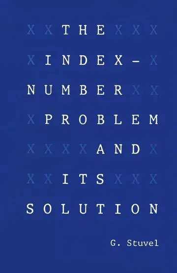 Cover of The Index-number Problem and Its Solution