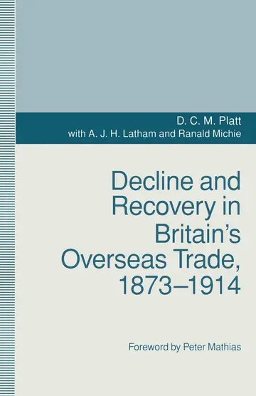 Cover of Decline and Recovery in Britain’s Overseas Trade, 1873–1914