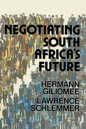 Cover of Negotiating South Africa's Future