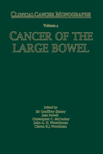 Cover of Cancer of the Large Bowel