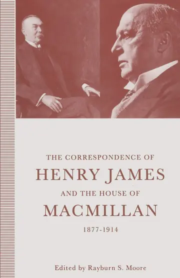 Cover of The Correspondence of Henry James and the House of Macmillan, 1877–1914