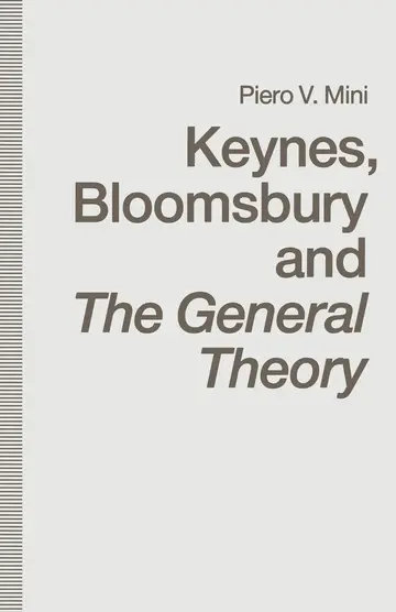 Cover of Keynes, Bloomsbury and the General Theory