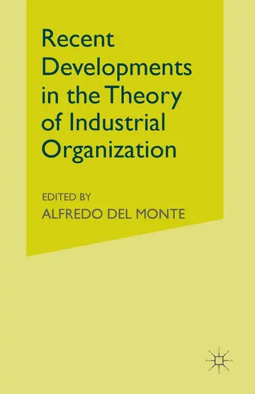 Cover of Recent Developments in the Theory of Industrial Organization