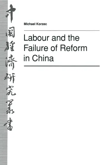 Cover of Labour and the Failure of Reform in China