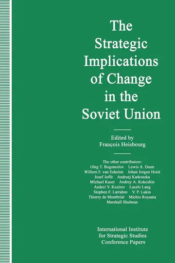Cover of The Strategic Implications of Change in the Soviet Union