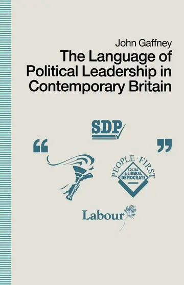 Cover of The Language of Political Leadership in Contemporary Britain
