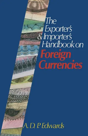 Cover of The Exporter’s & Importer’s Handbook on Foreign Currencies