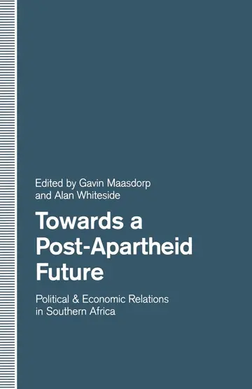 Cover of Towards a Post-Apartheid Future