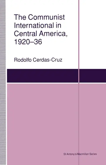 Cover of The Communist International in Central America, 1920–36