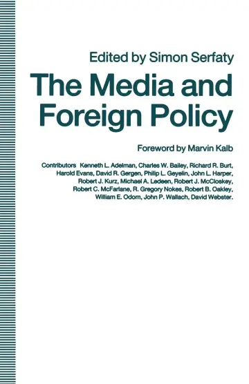 Cover of The Media and Foreign Policy