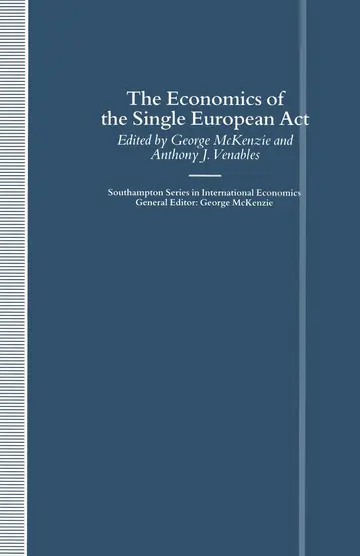 Cover of The Economics of the Single European Act