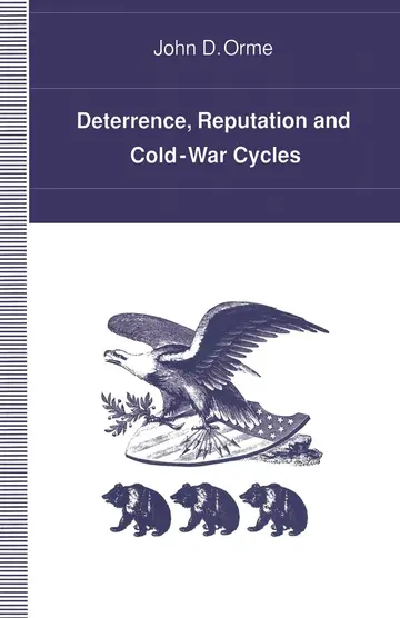 Cover of Deterrence, Reputation and Cold-War Cycles