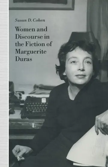 Cover of Women and Discourse in the Fiction of Marguerite Duras