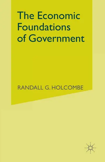 Cover of The Economic Foundations of Government