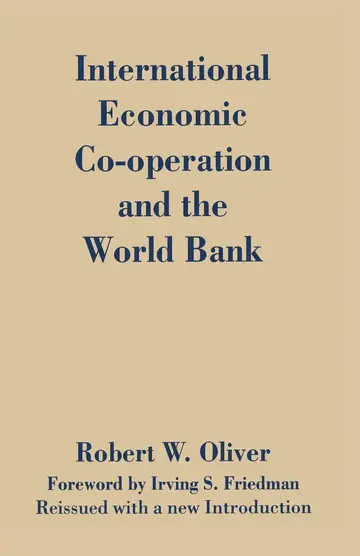 Cover of International Economic Co-Operation and the World Bank