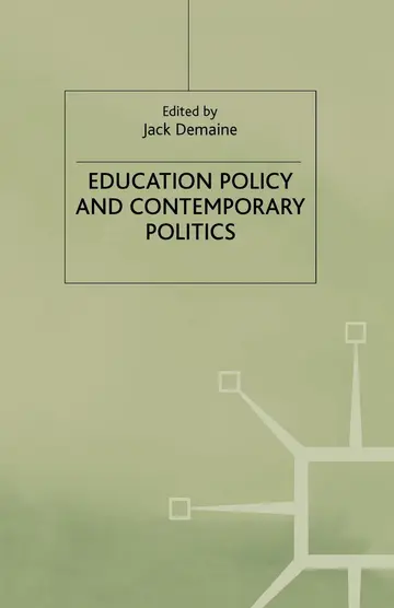 Cover of Education Policy and Contemporary Politics