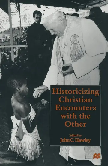 Cover of Historicizing Christian Encounters with the Other