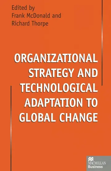 Cover of Organizational Strategy and Technological Adaptation to Global Change