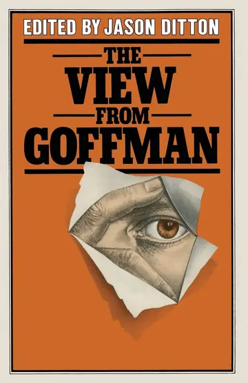 Cover of The View from Goffman