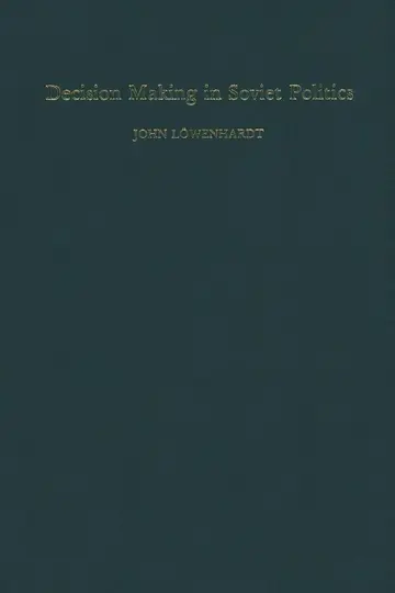 Cover of Decision Making in Soviet Politics