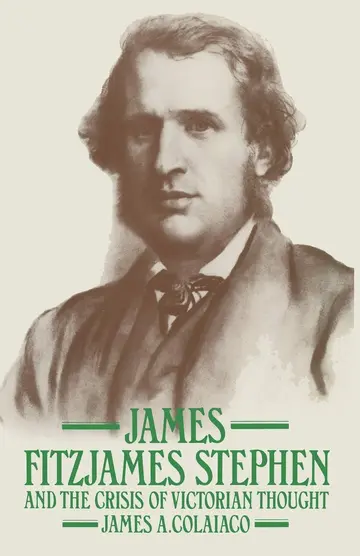 Cover of James Fitzjames Stephen and the Crisis of Victorian Thought