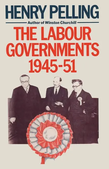 Cover of The Labour Governments, 1945–51