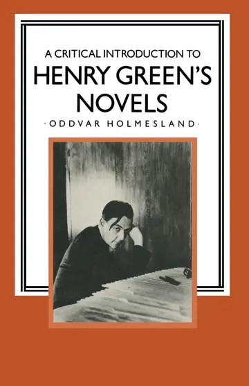Cover of A Critical Introduction to Henry Green’s Novels