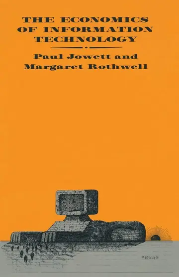 Cover of The Economics of Information Technology