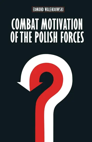 Cover of Combat Motivation of the Polish Forces