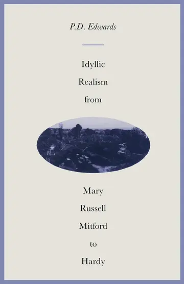 Cover of Idyllic Realism from Mary Russell Mitford to Hardy
