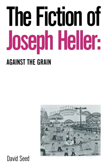 Cover of The Fiction of Joseph Heller