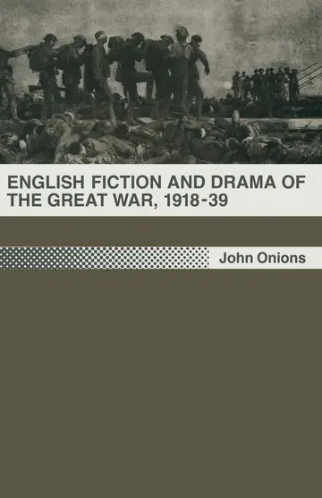 Cover of English Fiction and Drama of the Great War, 1918–39