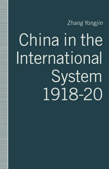 Cover of China in the International System, 1918–20