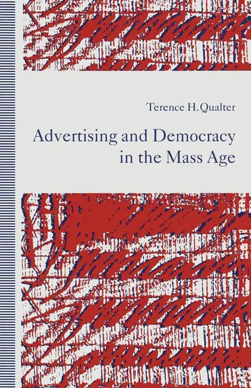Cover of Advertising and Democracy in the Mass Age