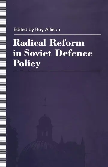 Cover of Radical Reform in Soviet Defence Policy