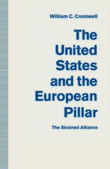 Cover of The United States and the European Pillar