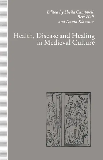 Cover of Health, Disease and Healing in Medieval Culture