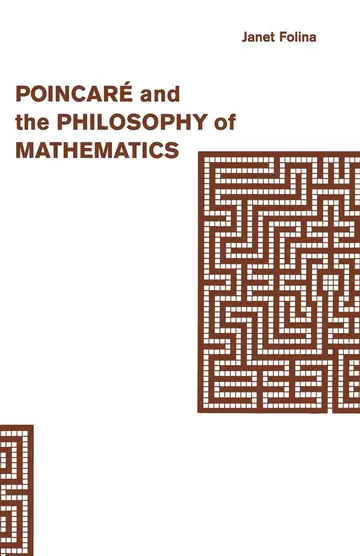 Cover of Poincaré and the Philosophy of Mathematics