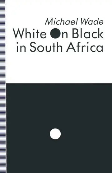 Cover of White on Black in South Africa