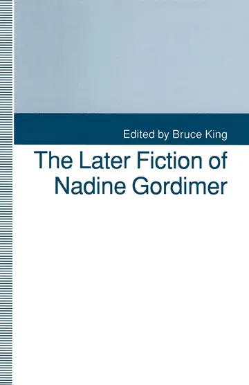 Cover of The Later Fiction of Nadine Gordimer