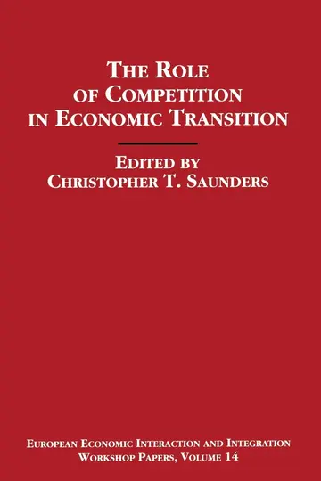 Cover of The Role of Competition in Economic Transition
